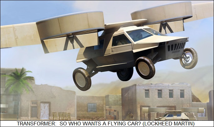 Transformer:  So who needs a flying car?