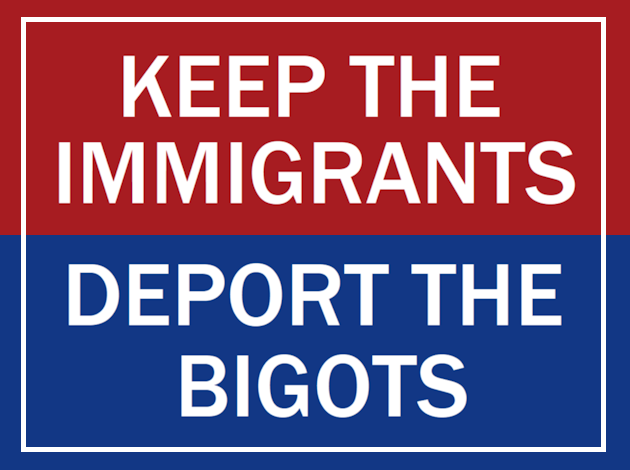 deport the bigots
